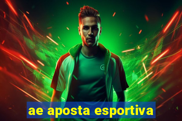 ae aposta esportiva